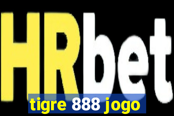 tigre 888 jogo